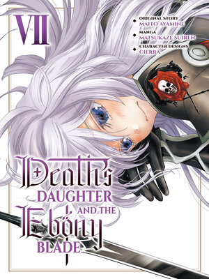 cover image of Death's Daughter and the Ebony Blade (Manga) Volume 7